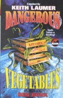 Book cover for Dangerous Vegetables