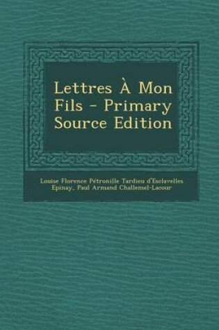 Cover of Lettres a Mon Fils