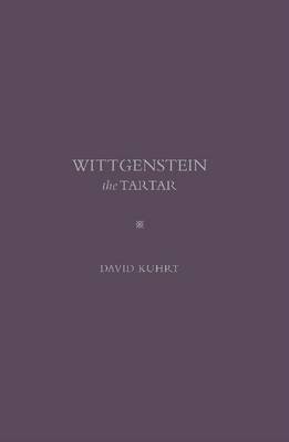 Book cover for Wittgenstein the Tartar