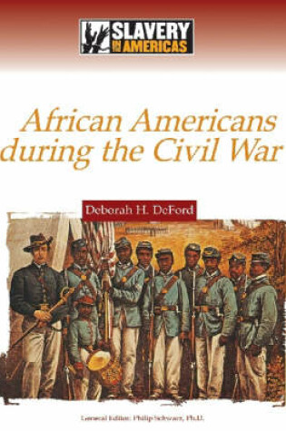 Cover of African Americans During the Civil War