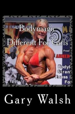 Cover of Bodymagic - Different For Girls