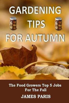 Book cover for Gardening Tips For Autumn