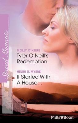 Book cover for Tyler O'neill's Redemption/It Started With A House....