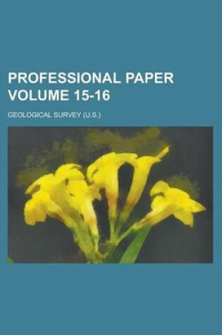 Cover of Professional Paper Volume 15-16