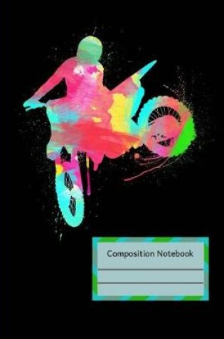 Cover of Watercolor Dirt Bike Rider Motocross Composition Notebook