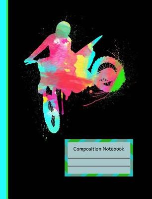Book cover for Watercolor Dirt Bike Rider Motocross Composition Notebook