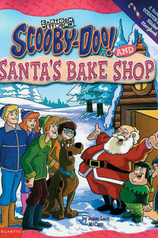Cover of Scooby-Doo and Santa's Bake Shop
