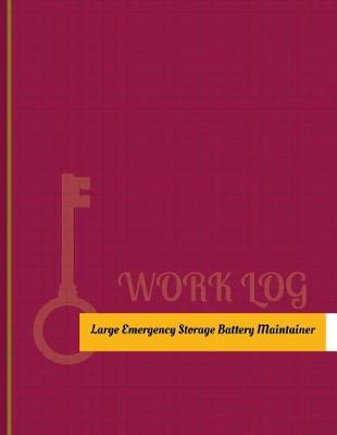 Cover of Large Emergency Storage Battery Maintainer Work Log