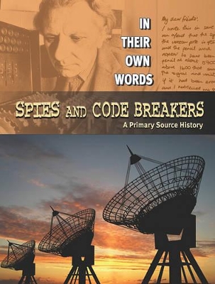 Book cover for Spies and Code Breakers: A Primary Source History