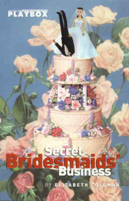 Book cover for Secret Bridesmaid's Business