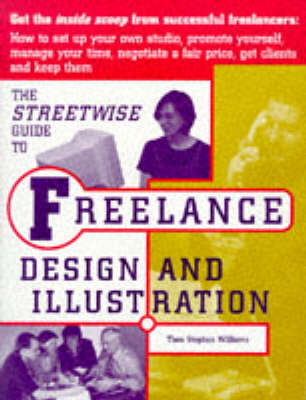 Book cover for Streetwise Guide to Freelance Design and Illustration