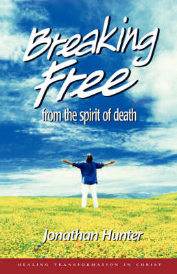 Book cover for Breaking Free from the spirit of death