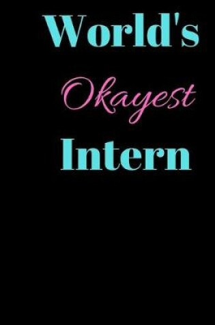 Cover of World's Okayest Intern