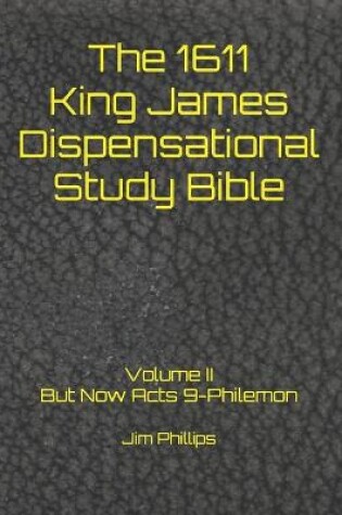 Cover of The 1611 King James Dispensational Study Bible
