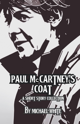 Book cover for Paul McCartney's Coat and Other Short Stories