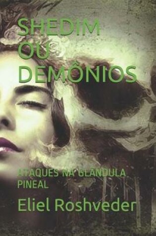 Cover of Shedim Ou Demonios