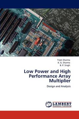 Book cover for Low Power and High Performance Array Multiplier