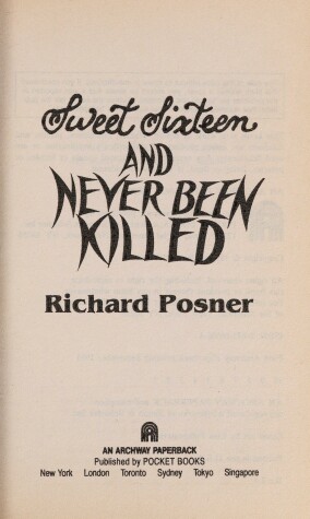 Book cover for Sweet Sixteen and Never Been Killed