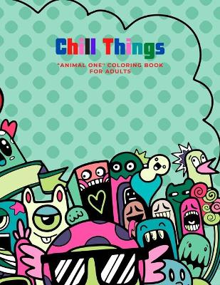 Book cover for Chill Things