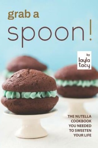 Cover of Grab a Spoon!