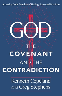 Book cover for Covenant and the Contradiction, The