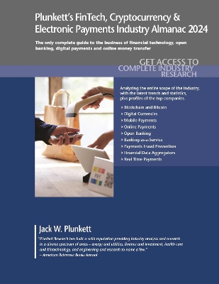 Book cover for Plunkett's FinTech, Cryptocurrency & Electronic Payments Industry Almanac 2024