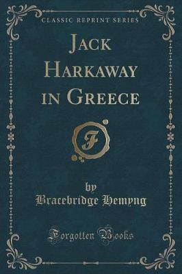 Book cover for Jack Harkaway in Greece (Classic Reprint)