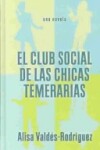 Book cover for The Dirty Girls Social Club