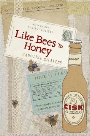 Cover of Like Bees to Honey