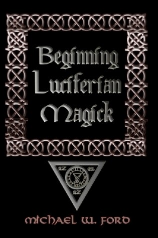 Cover of Beginning Luciferian Magick