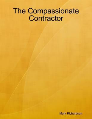 Book cover for The Compassionate Contractor