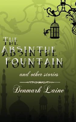 Book cover for The Absinthe Fountain
