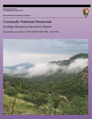 Book cover for Coronado National Memorial Geologic Resources Inventory Report