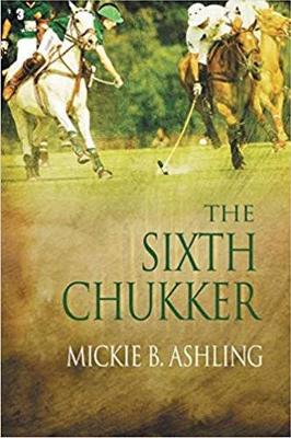 Book cover for The Sixth Chukker