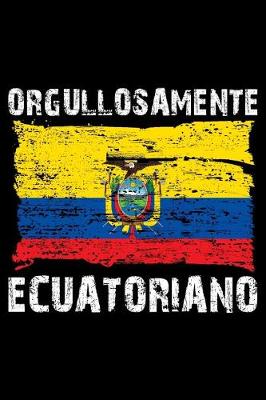 Book cover for Orgullosamente Ecuatoriano