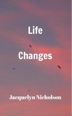 Book cover for Life Changes