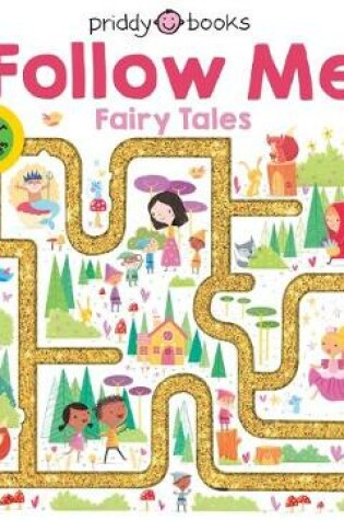 Cover of Maze Book: Follow Me Fairy Tales
