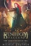 Book cover for A Kingdom Fallen