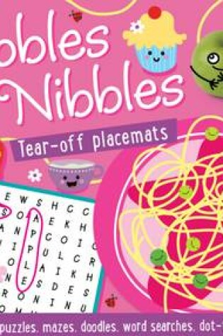 Cover of Scribbles and Nibbles for Girls