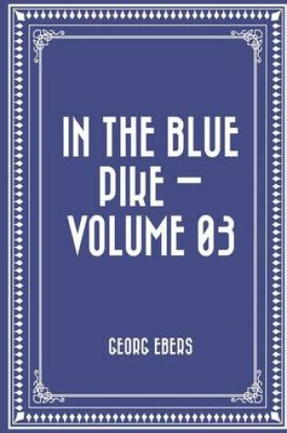 Cover of In the Blue Pike - Volume 03