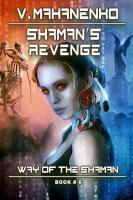 Book cover for Shaman's Revenge (The Way of the Shaman