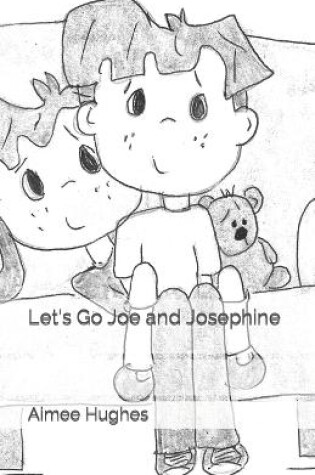 Cover of Let's Go Joe and Josephine
