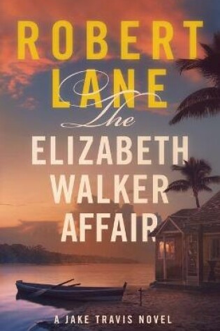 Cover of The Elizabeth Walker Affair