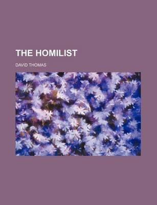 Book cover for The Homilist (Volume 10)