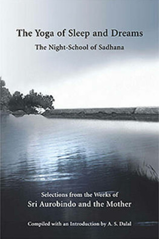 Cover of The Yoga of Sleep and Dreams