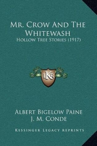 Cover of Mr. Crow And The Whitewash