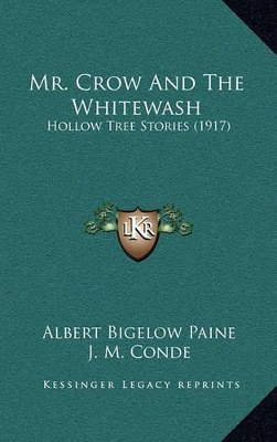 Book cover for Mr. Crow And The Whitewash