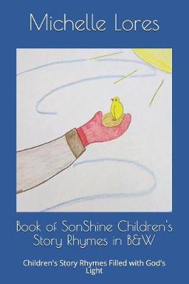 Book cover for Book of SonShine Children's Story Rhymes in B&W