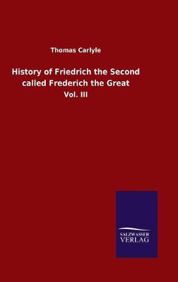 Book cover for History of Friedrich the Second called Frederich the Great