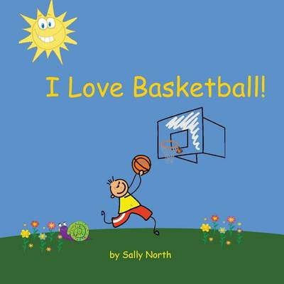 Book cover for I Love Basketball!